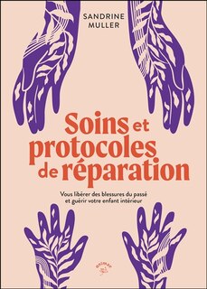 Couverture_Soins et protocoles de r&eacute;paration