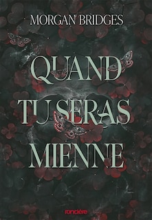 Front cover_Quand tu seras mienne, Vol. 1