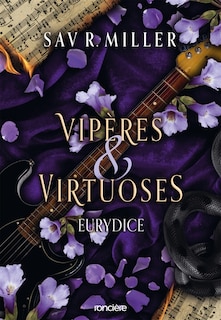 Front cover_Vipères et virtuoses tome 1 Eurydice