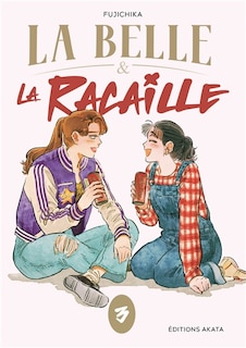Couverture_La belle & la racaille, Vol. 3