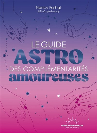 Couverture_Le guide astro des complémentarités amoureuses