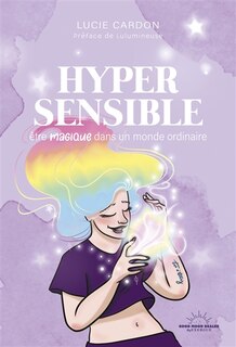 Front cover_Hypersensible : être magique dans un monde ordinaire