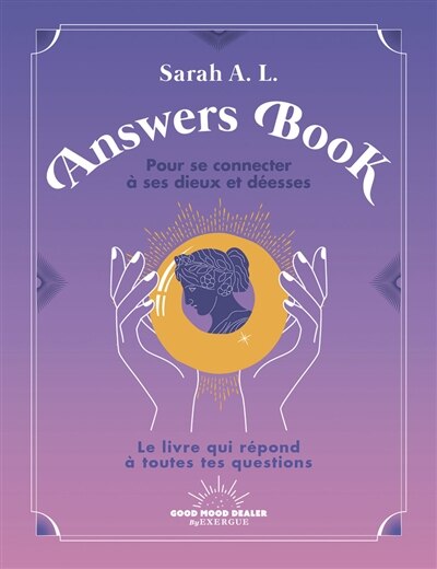 Couverture_Answers book pour se connecter à ses dieux et déesses