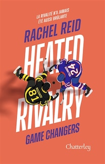 Couverture_Game Changers 2 Heated Rivalry version fran&ccedil;aise