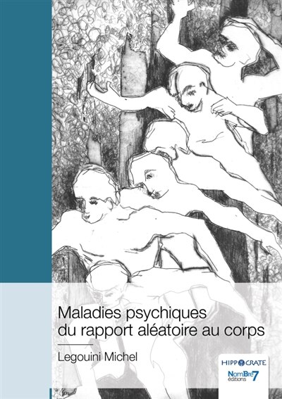 Front cover_Maladies psychiques du rapport al&eacute;atoire au corps