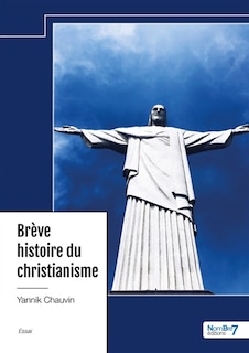 Couverture_Br&egrave;ve histoire du christianisme