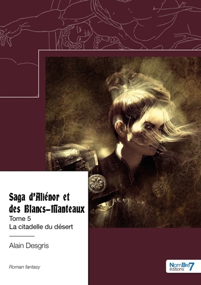 Front cover_Saga d'Ali&eacute;nor et des Blancs-Manteaux