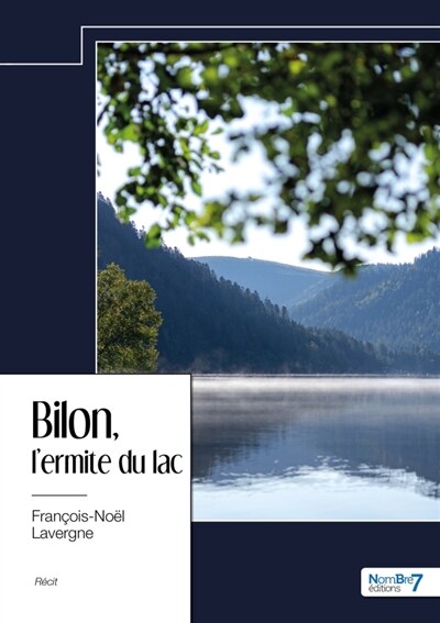 Couverture_Bilon, l'ermite du lac