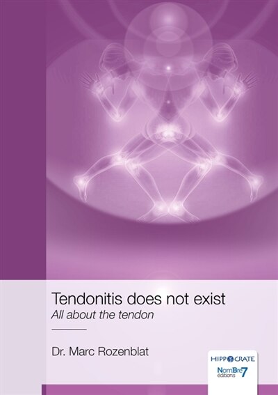 Tendonitis Does Not Exist All About The Tendon Book By Nombre 7, ('tp ...