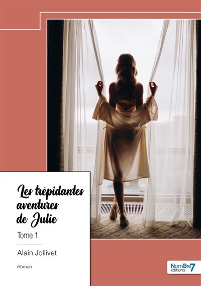 Front cover_Les tr&eacute;pidantes aventures de Julie