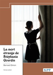 Couverture_La mort &eacute;trange de St&eacute;phanie Gourdin