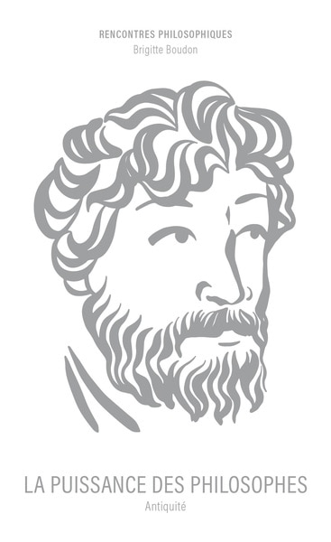 Couverture_La puissance des philosophes : Antiquité