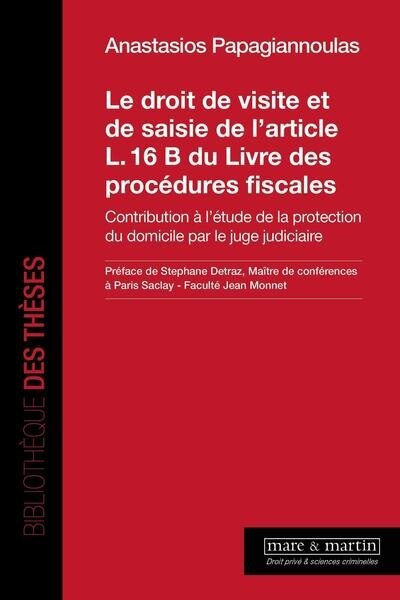 Couverture_Le droit de visite et de saisie de l'article L. 16 B du Livre des procédures fiscales