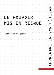 Couverture_Le pouvoir mis en risque