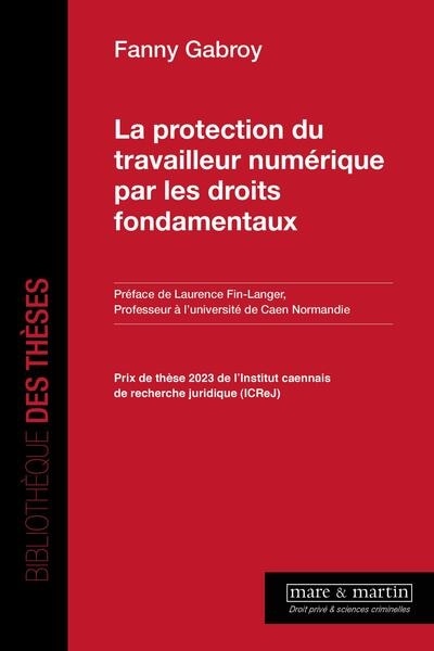Front cover_La protection du travailleur num&eacute;rique par les droits fondamentaux