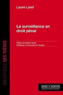 Couverture_La surveillance en droit p&eacute;nal