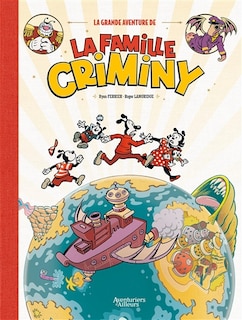 Couverture_La grande aventure de la famille Criminy