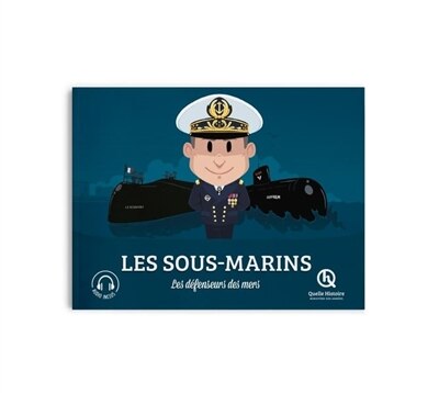 Front cover_Les sous-marins : les défenseurs des mers