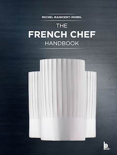Front cover_The French Chef Handbook (Revised Edition)
