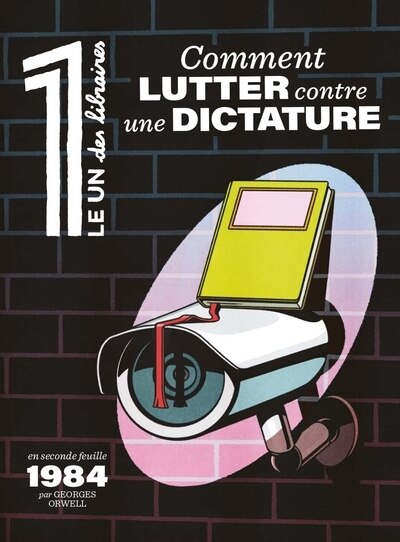 Couverture_Le 1 des libraires. Comment lutter contre une dictature