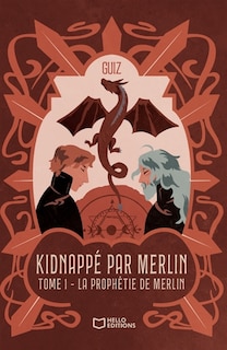 Front cover_Kidnapp&eacute; par Merlin - Tome I