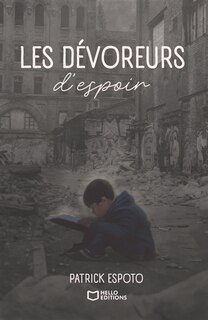 Front cover_Les D&eacute;voreurs d'espoir