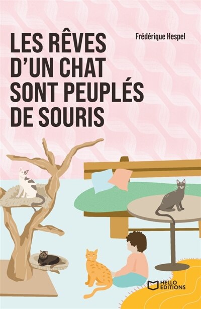 Front cover_Les r&ecirc;ves d'un chat sont peupl&eacute;s de souris