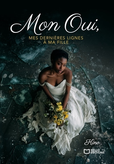 Couverture_Mon Oui, mes derni&egrave;res lignes &agrave; ma fille