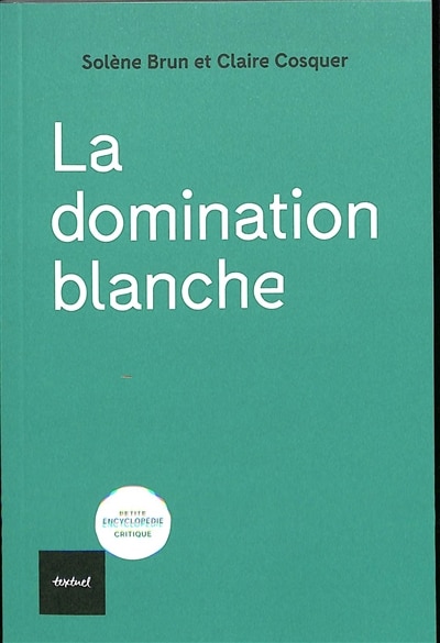 Couverture_La domination blanche