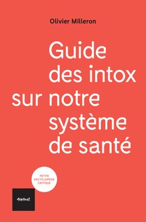 Front cover_Guide des intox sur notre système de santé