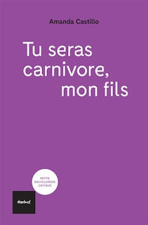 Front cover_Tu seras carnivore, mon fils