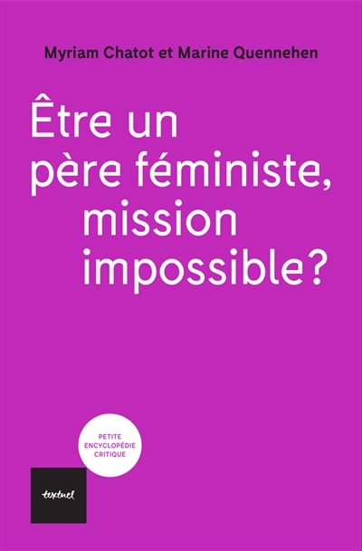 Couverture_Etre un père féministe, mission impossible ?