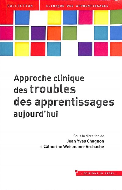 Front cover_Approche clinique des troubles des apprentissages aujourd'hui