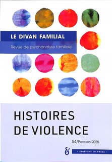 Front cover_Divan familial (Le), n°54. Histoires de violence