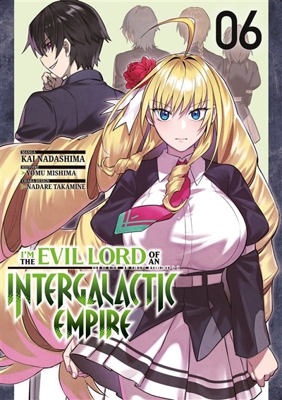 Couverture_I'm the evil lord of an intergalactic empire, Vol. 6