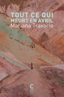 Couverture_Tout ce qui meurt en avril