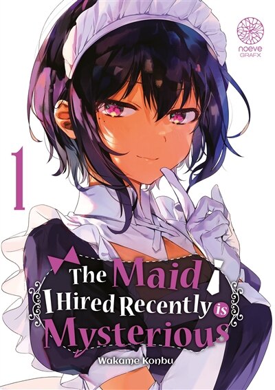 Couverture_The maid I hired recently is mysterious, Vol. 1