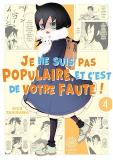 Front cover_Je ne suis pas populaire, et c'est de votre faute !, Vol. 4