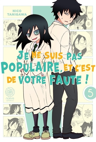 Front cover_Je ne suis pas populaire, et c'est de votre faute !, Vol. 5
