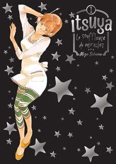 Front cover_Itsuya la souffleuse de miracles, Vol. 1