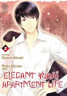 Couverture_Elegant yokai apartment life, Vol. 2