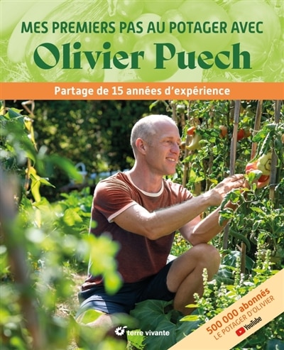 Couverture_Mes premiers pas au potager avec Olivier Puech