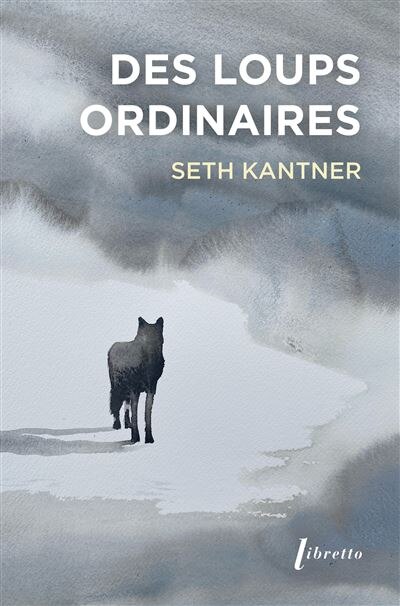 Front cover_Des loups ordinaires