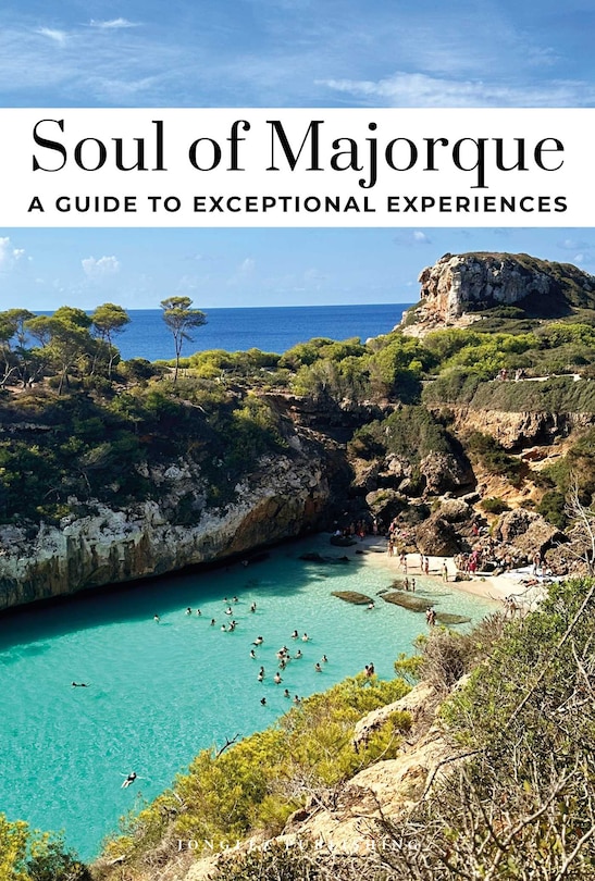 Couverture_Soul of Majorque - A guide to exceptional experiences