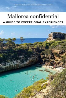 Couverture_MALLORCA CONFIDENTIAL - A GUIDE TO EXCEPTIONAL EXPERIENCES