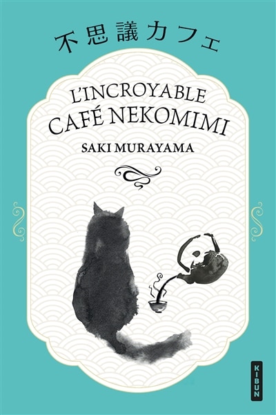 Couverture_L'incroyable caf&eacute; Nekomimi