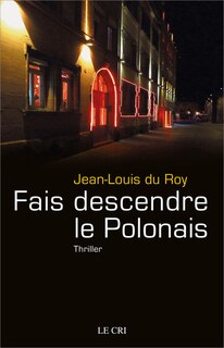 Front cover_Faire descendre le Polonais