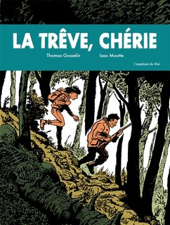 Front cover_La tr&ecirc;ve, ch&eacute;rie