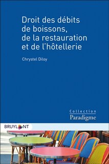Couverture_Droit des débits de boissons, de la restauration et de l'hôtellerie