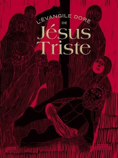 Couverture_L'Evangile doré de Jésus-Triste